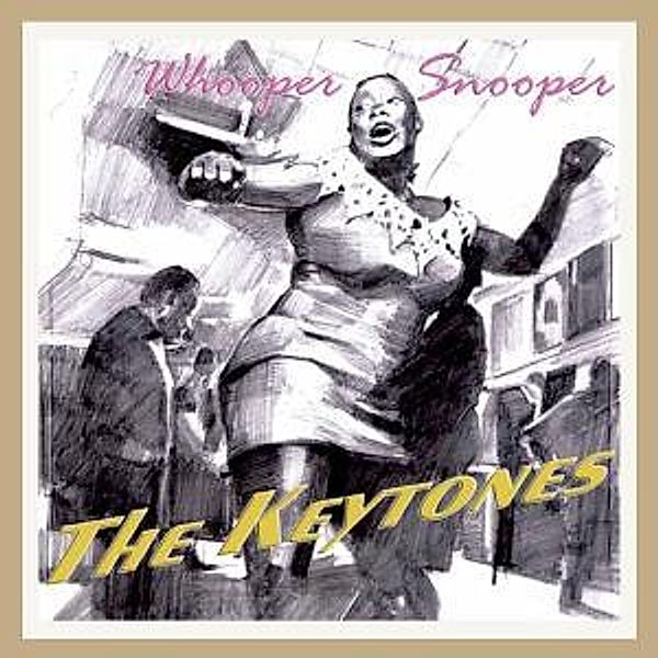 Whooper Snooper (Vinyl), The Keytones