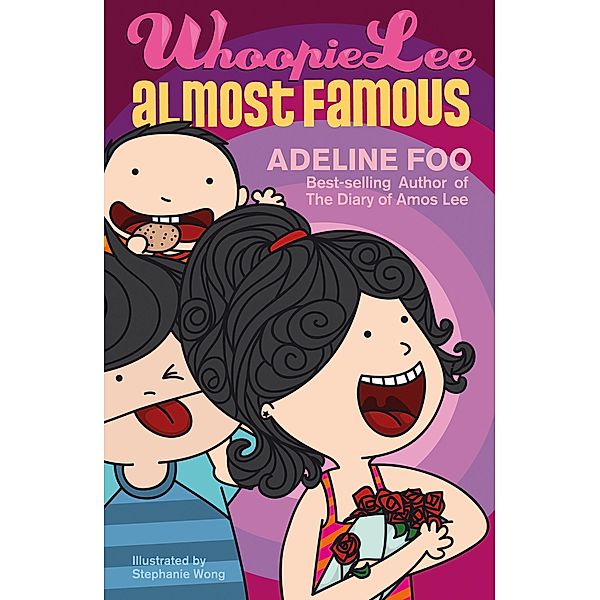 Whoopie Lee: Almost Famous / Whoopie Lee, Adeline Foo