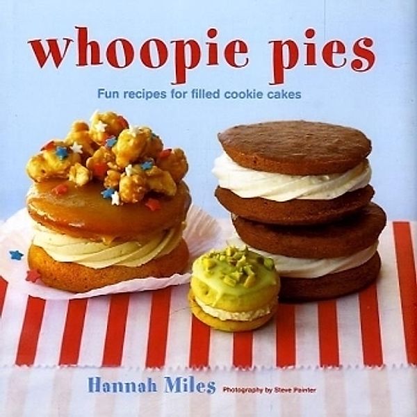 Whoopie Pies, Hannah Miles