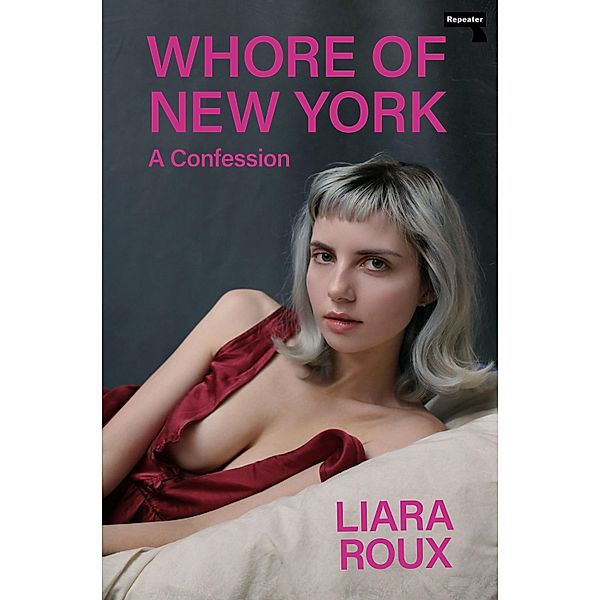 Whore of New York, Liara Roux