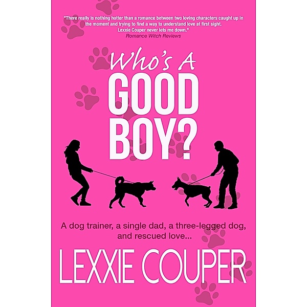 Who's A Good Boy?, Lexxie Couper