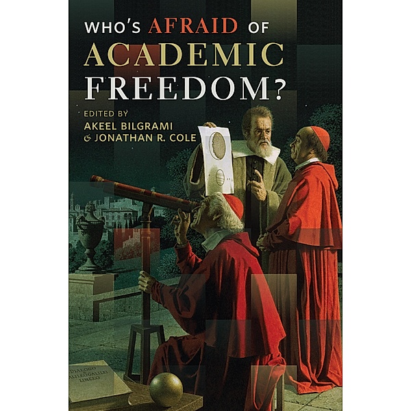 Who's Afraid of Academic Freedom?