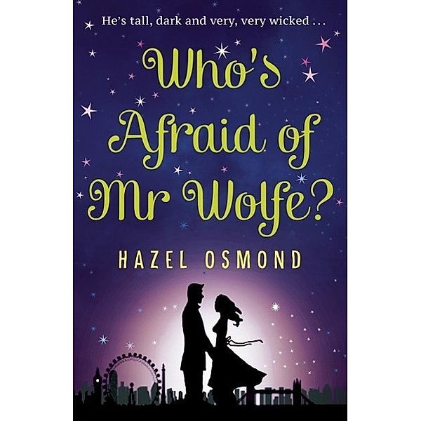 Who's Afraid of Mr Wolfe?, Hazel Osmond