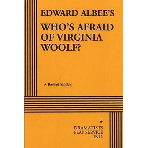 Who's Afraid of Virginia Woolf?, Edward Albee