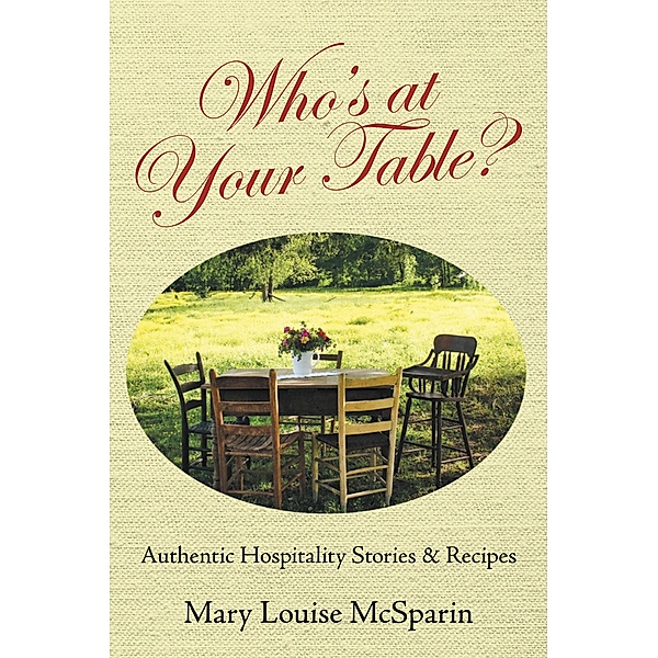 Who's at Your Table?, Mary Louise McSparin