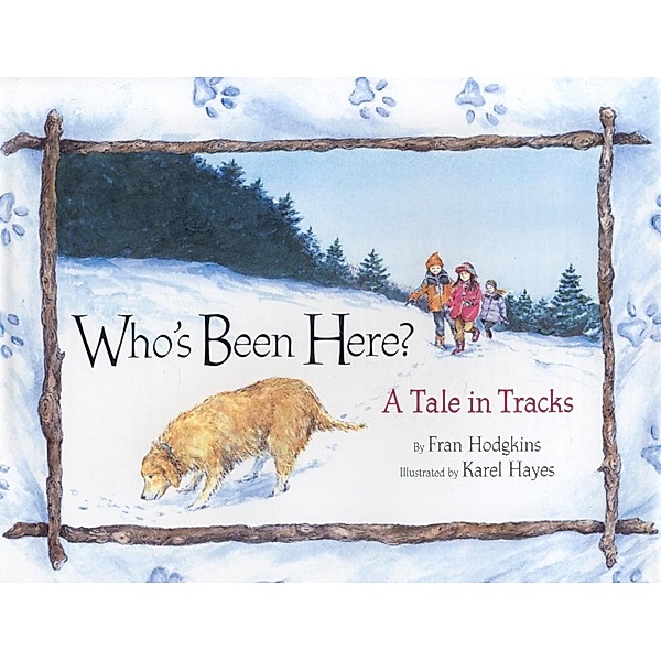 Who's Been Here?, Fran Hodgkins