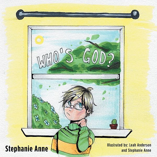 Who's God, Stephanie Anne