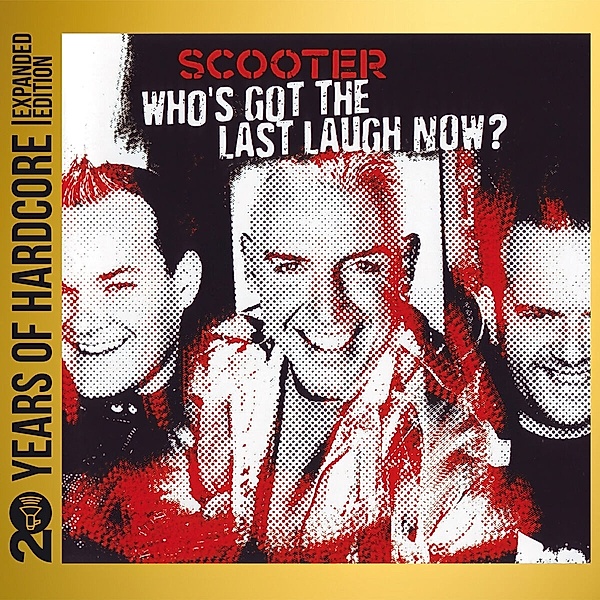 Who's Got The Last Laugh Now?, Scooter