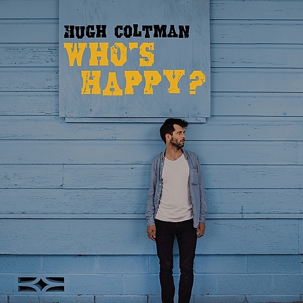 Who'S Happy?, Hugh Coltman
