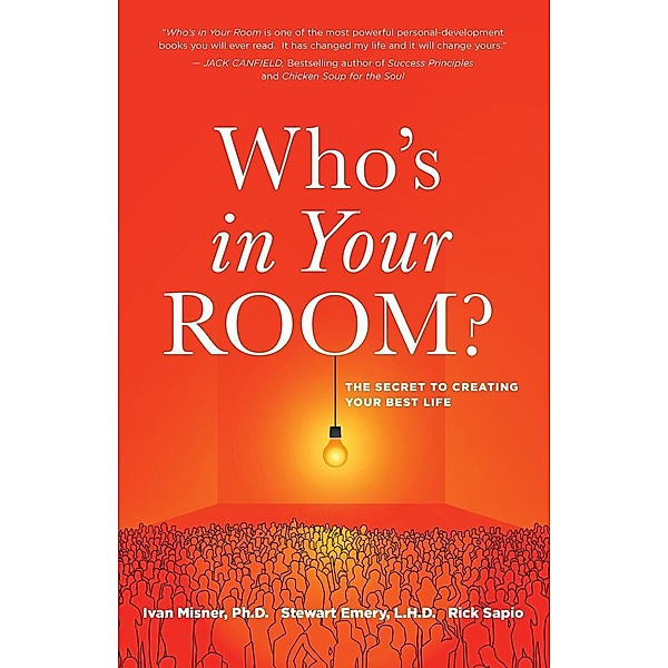 Who's in Your Room?, Ivan Misner, Stewart Emery, Rick Sapio