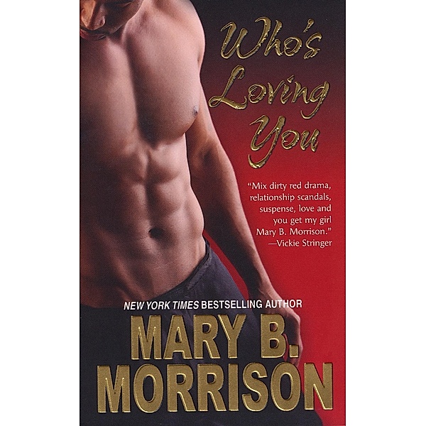 Who's Loving You, Mary B. Morrison