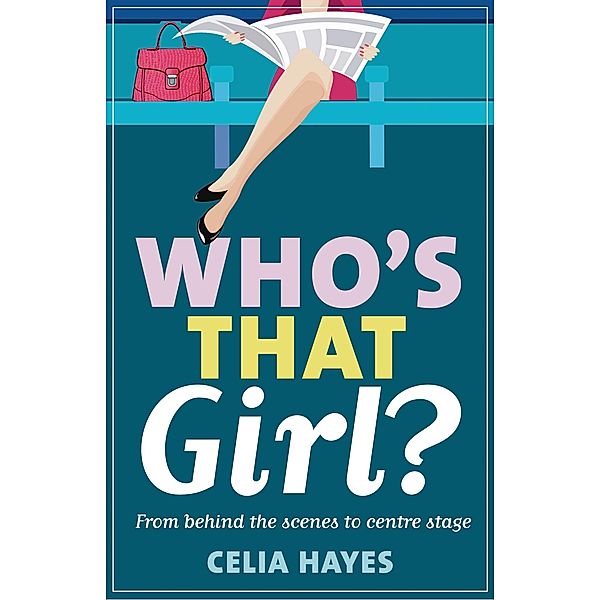 Who's that Girl?, Celia Hayes