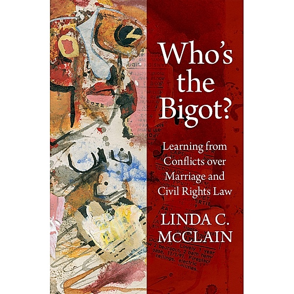 Who's the Bigot?, Linda C. Mcclain