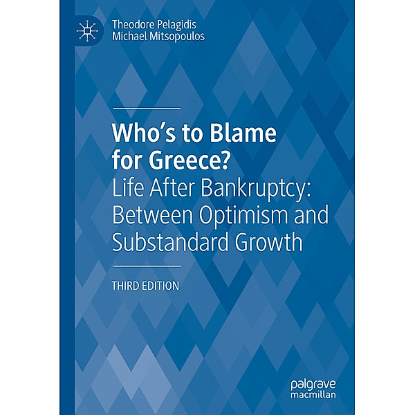 Who's to Blame for Greece?, Theodore Pelagidis, Michael Mitsopoulos