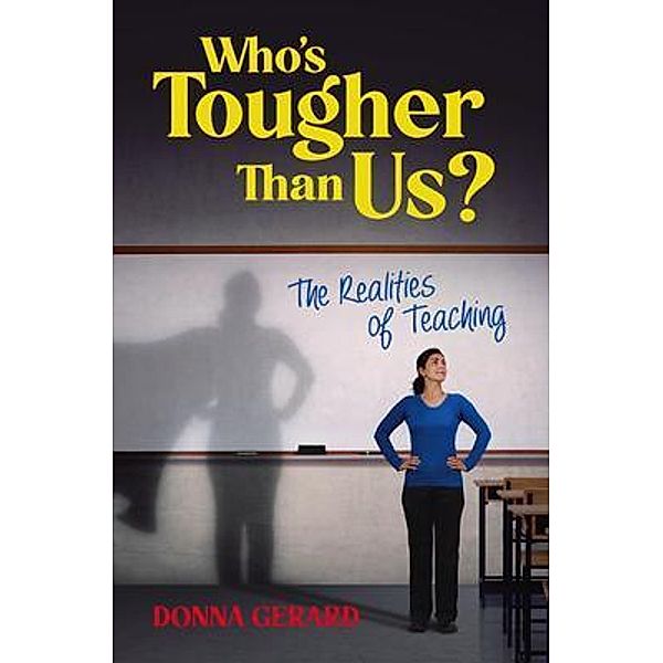 Who's Tougher Than Us?, Donna Gerard