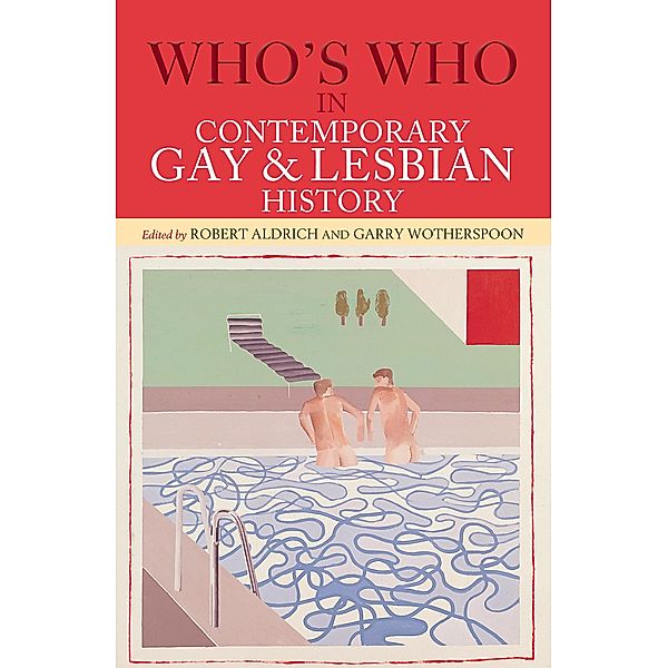 Who's Who in Contemporary Gay and Lesbian History