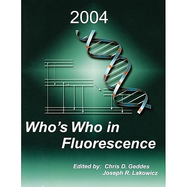 Who's Who in Fluorescence 2004