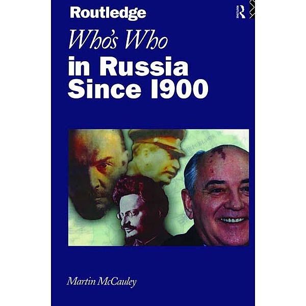 Who's Who in Russia since 1900, Martin McCauley