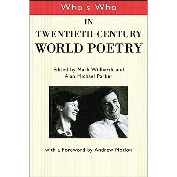 Who's Who in Twentieth Century World Poetry