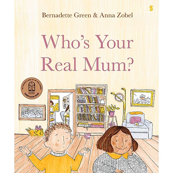 Who's Your Real Mum?, Bernadette Green