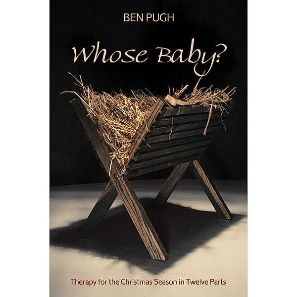Whose Baby?, Ben Pugh