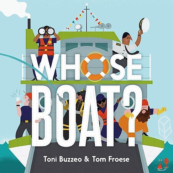 Whose Boat?, Toni Buzzeo
