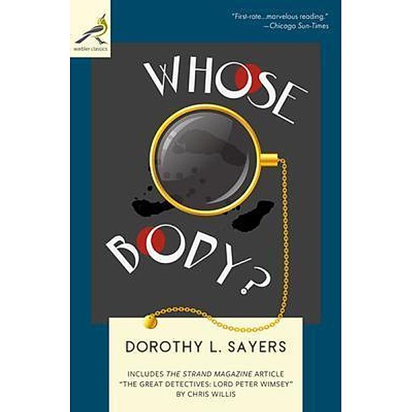 Whose Body? / Warbler Classics, Dorothy L. Sayers