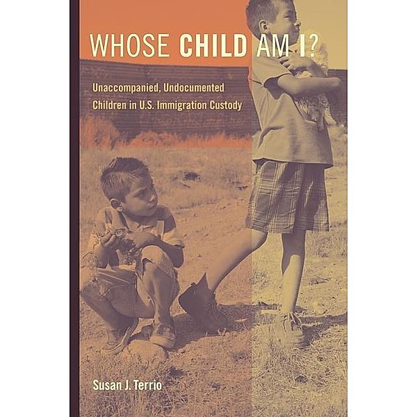 Whose Child Am I?, Susan J. Terrio