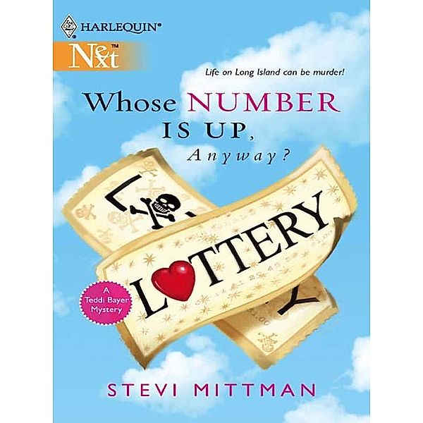 Whose Number Is Up, Anyway?, Stevi Mittman