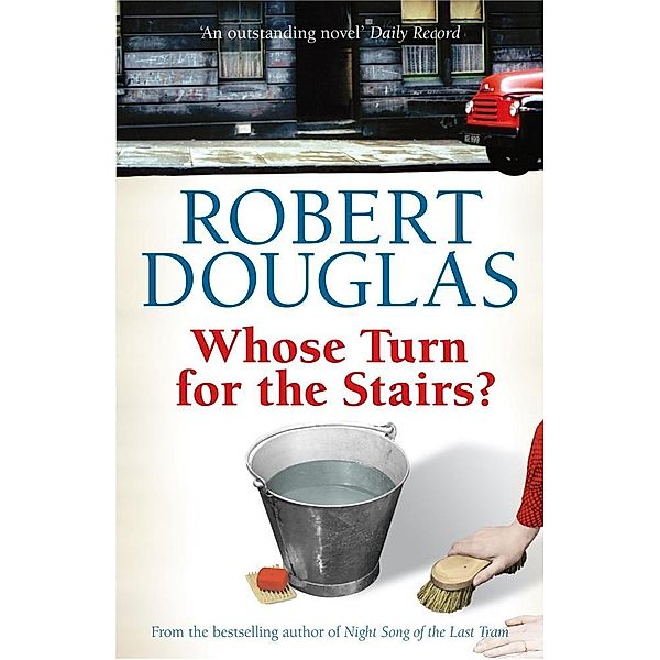 Whose Turn for the Stairs?, Robert Douglas