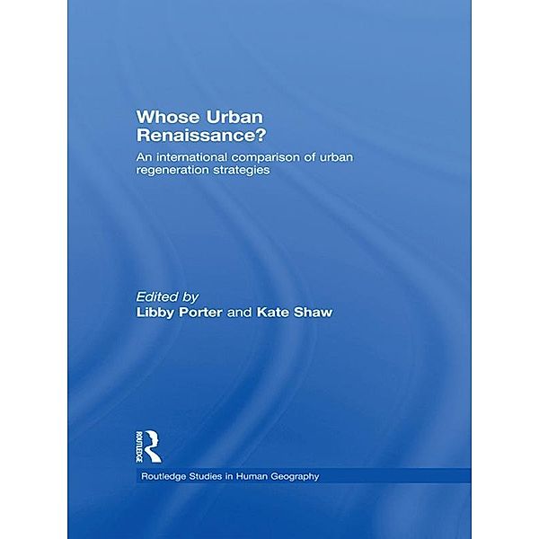 Whose Urban Renaissance? / Routledge Studies in Human Geography