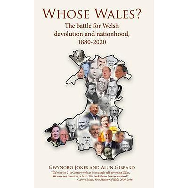 Whose Wales?, Gwynoro Jones, Alun Gibbard