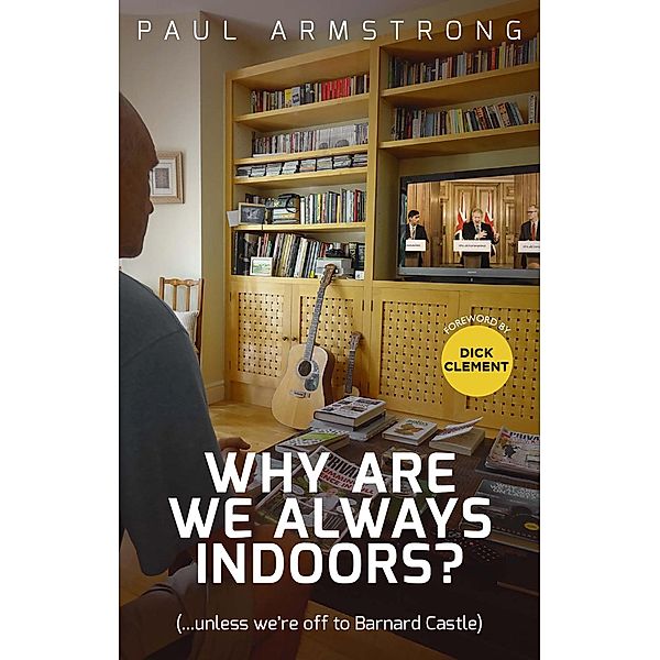Why Are We Always Indoors? / Pitch Publishing, Paul Armstrong