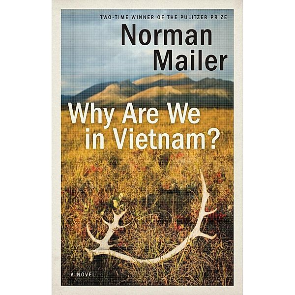 Why Are We in Vietnam?, Norman Mailer