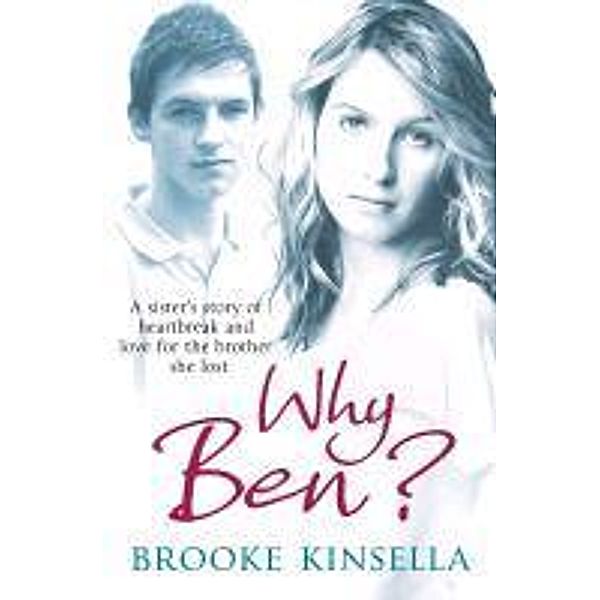 Why Ben?, Brooke Kinsella