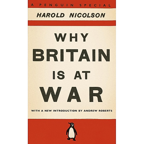 Why Britain is at War, Harold Nicolson