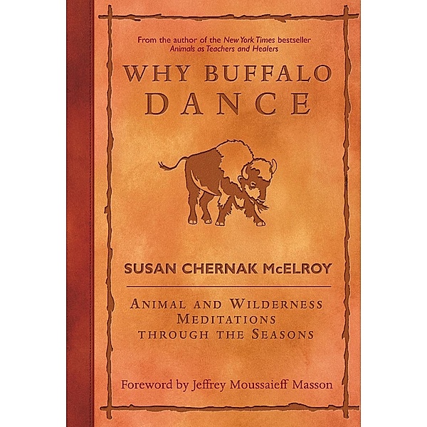 Why Buffalo Dance, Susan Chernak McElroy