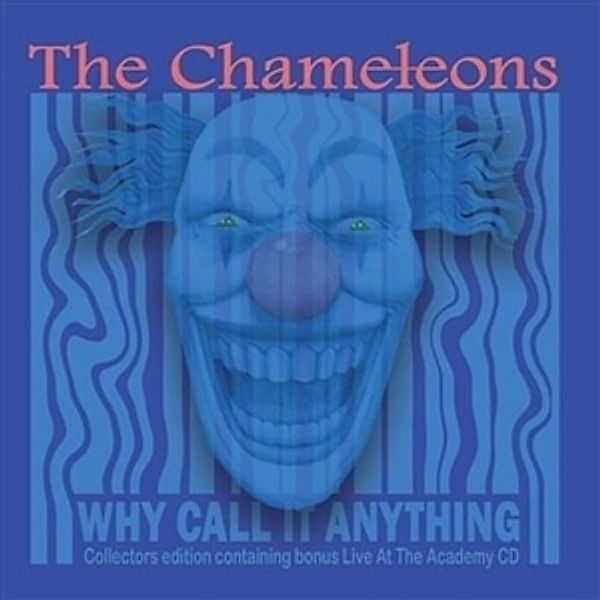 Why Call It Anything / Live In Manchester, The Chameleons