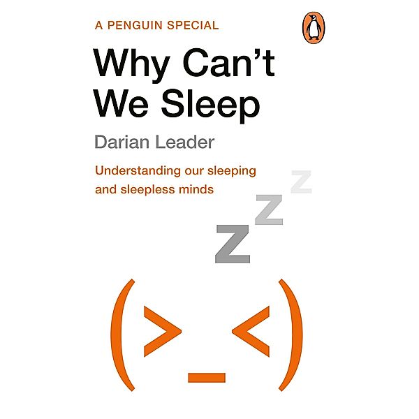 Why Can't We Sleep?, Darian Leader