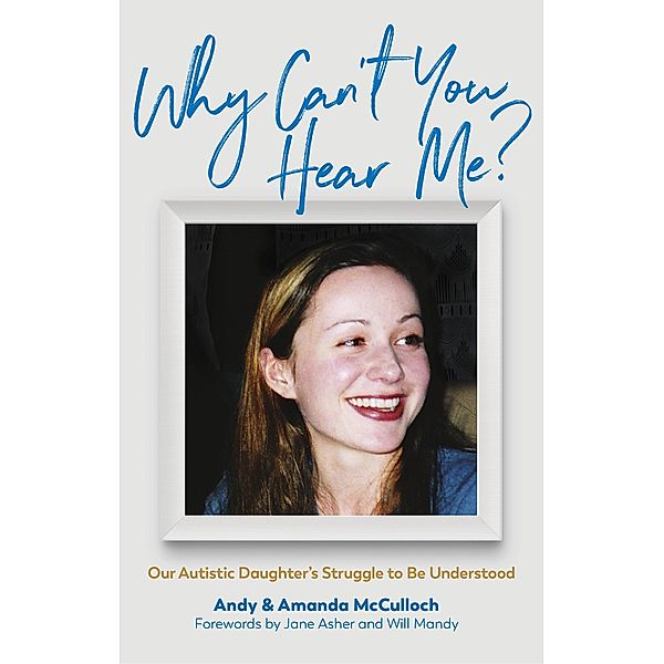 Why Can't You Hear Me?, Andrew McCulloch, Amanda McCulloch