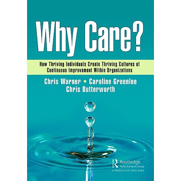 Why Care?, Chris Warner, Caroline Greenlee, Chris Butterworth