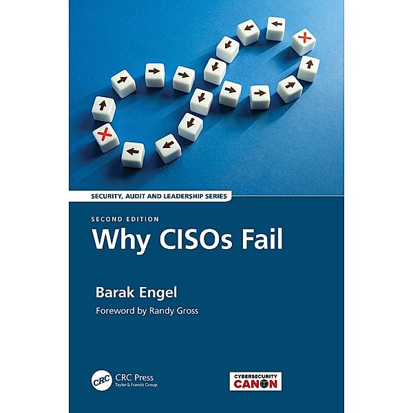 Why CISOs Fail, Barak Engel