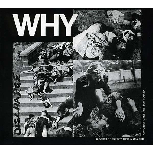 Why? (Deluxe Digipak), Discharge