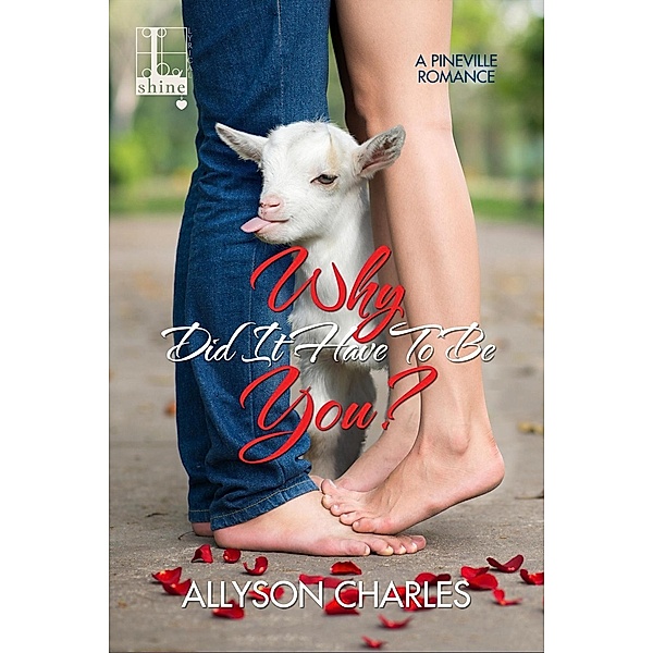 Why Did It Have to Be You?, Allyson Charles