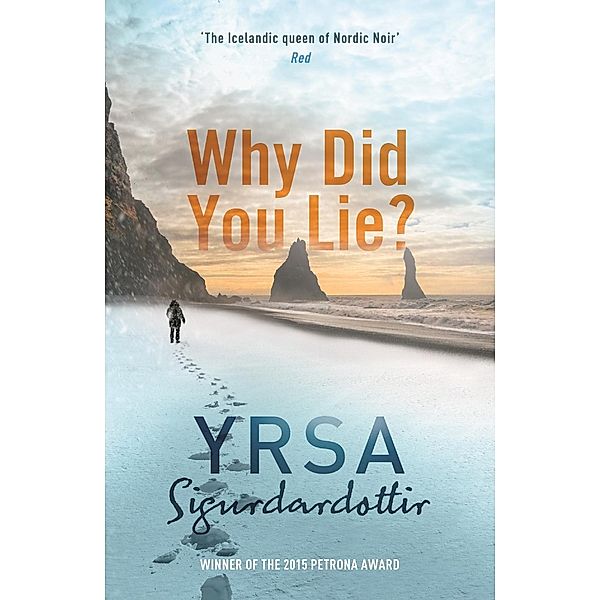 Why Did You Lie?, Yrsa Sigurdardottir