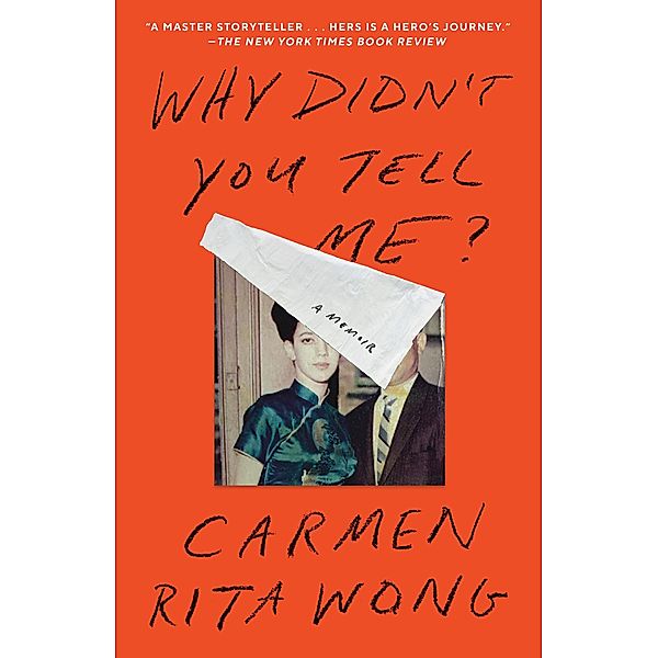 Why Didn't You Tell Me?, Carmen Rita Wong
