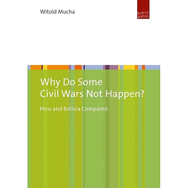 Why Do Some Civil Wars Not Happen?, Witold Mucha