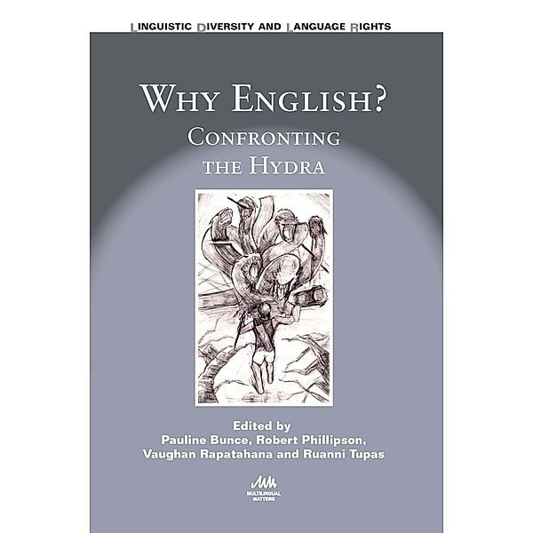 Why English? / Linguistic Diversity and Language Rights Bd.13