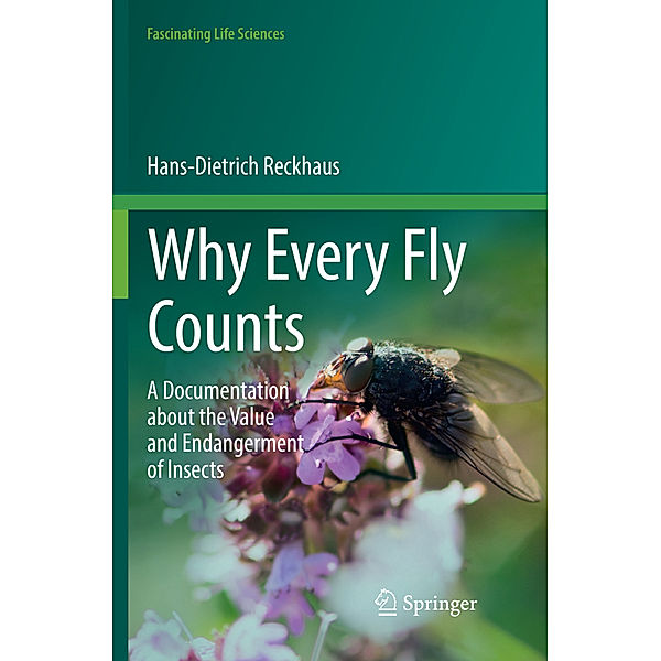 Why Every Fly Counts, Hans-Dietrich Reckhaus