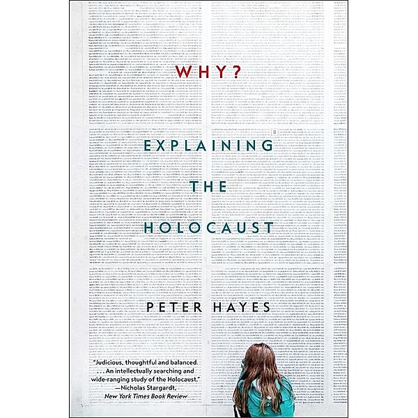 Why? - Explaining the Holocaust, Peter Hayes